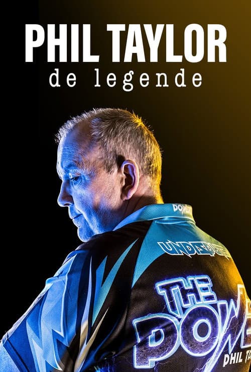 Das Leben der Darts-Legende Phil Taylor poster