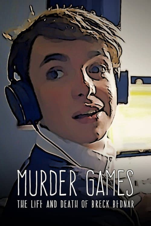 Murder Games: The Life and Death of Breck Bednar poster