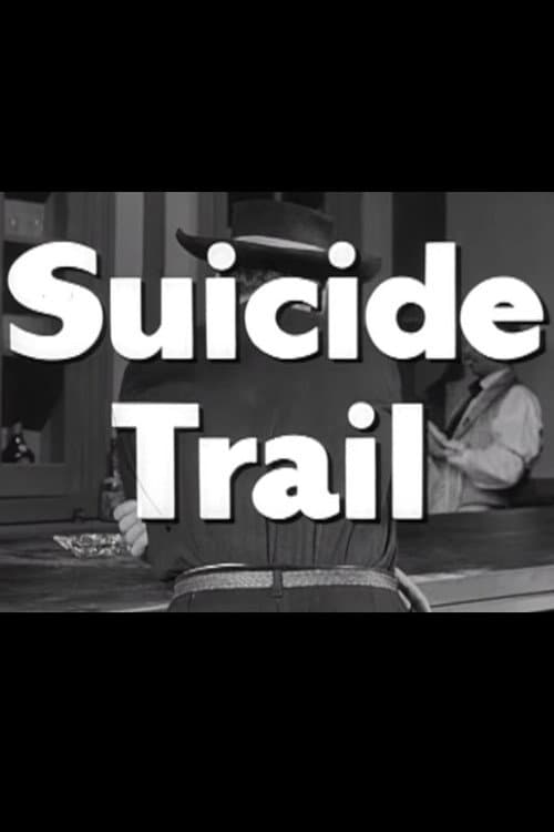 Suicide Trail poster