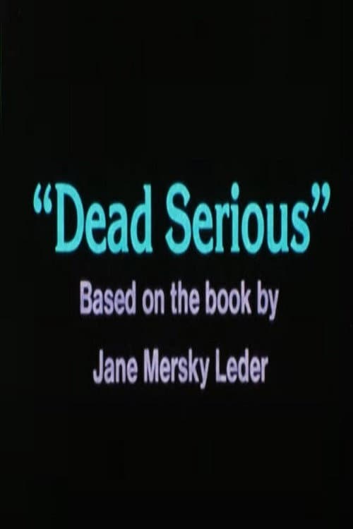 Dead Serious poster
