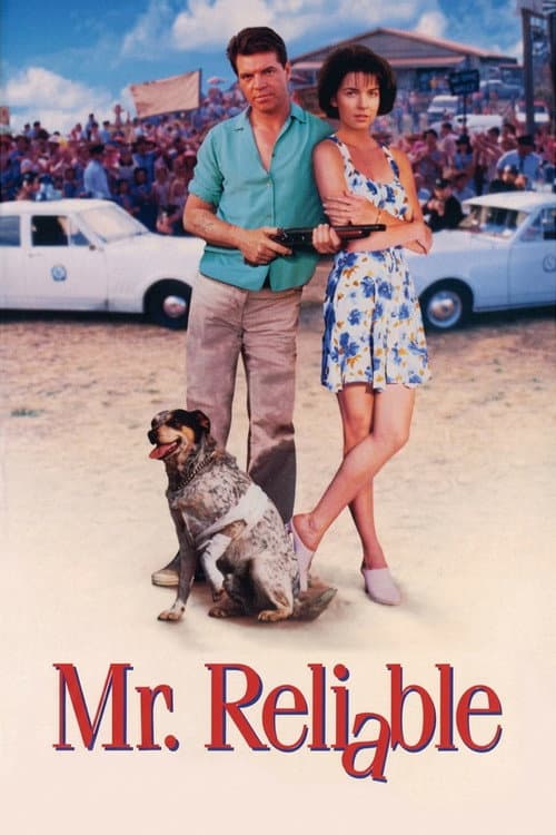 Mr. Reliable poster
