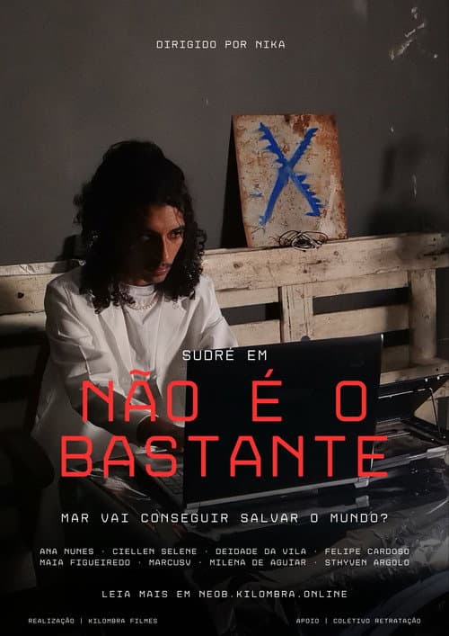 Não É O Bastante poster