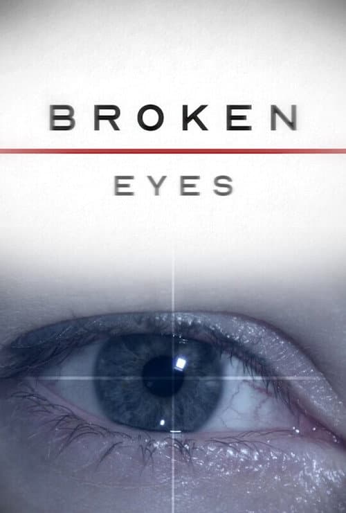 Broken Eyes poster
