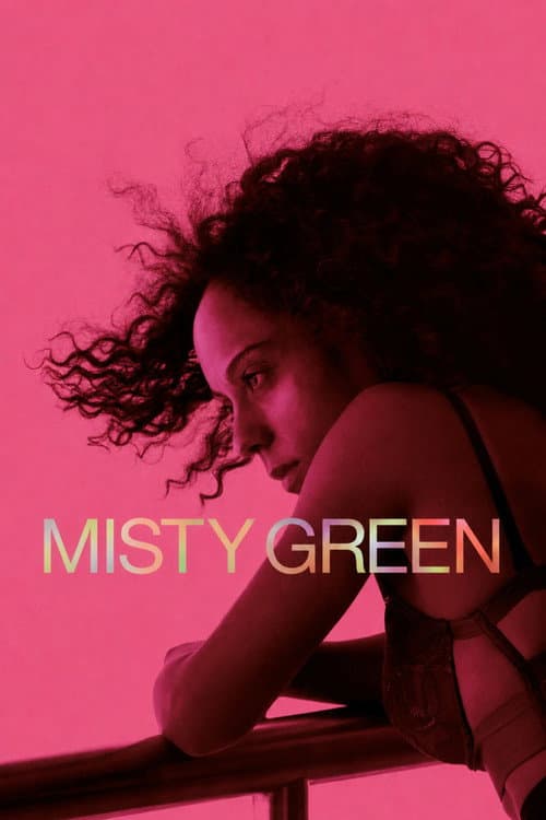 Misty Green poster