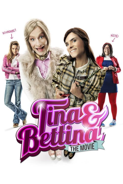 Tina & Bettina: The Movie poster