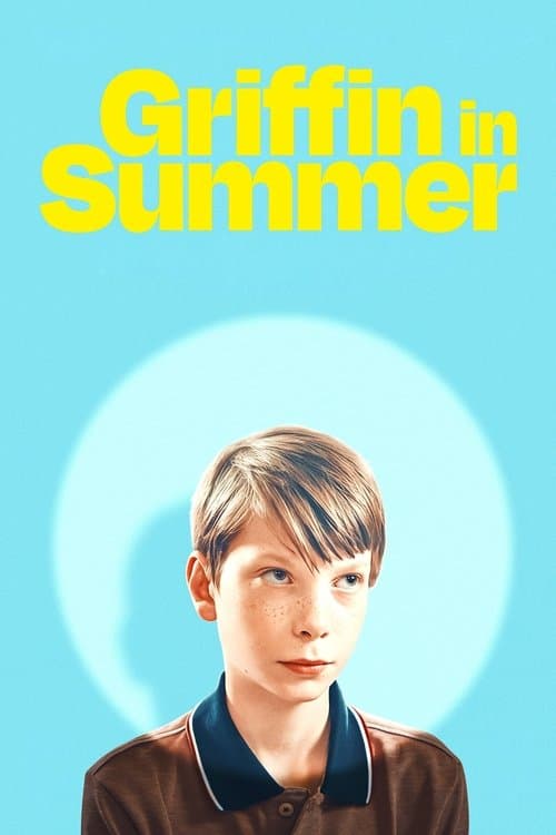 Griffin in Summer poster