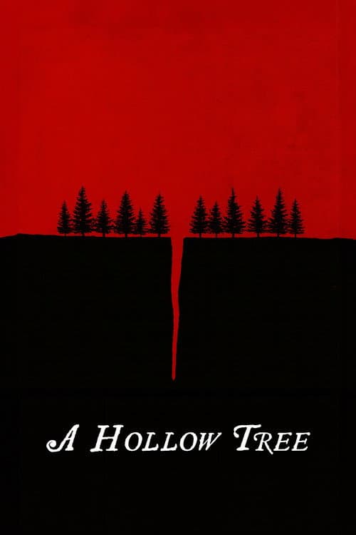 A Hollow Tree poster