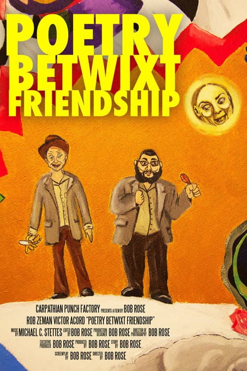 Poetry Betwixt Friendship poster