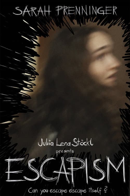 Escapism poster