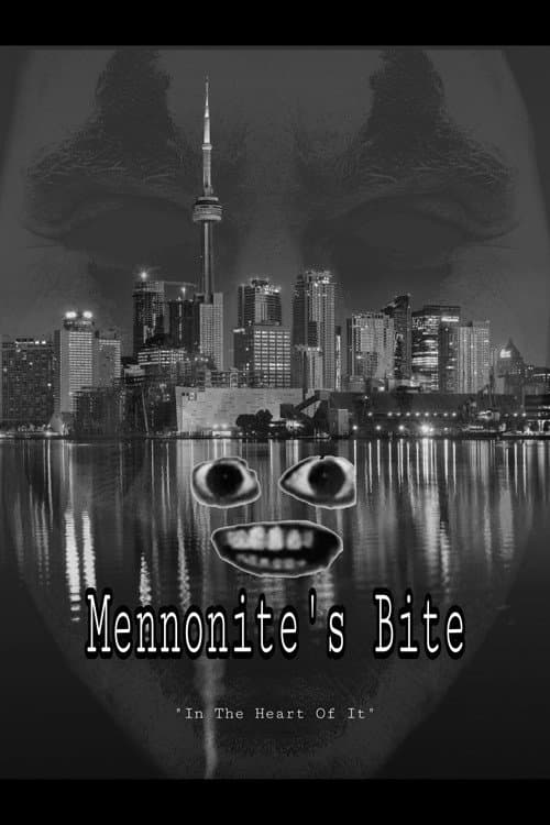 Mennonite's Bite poster
