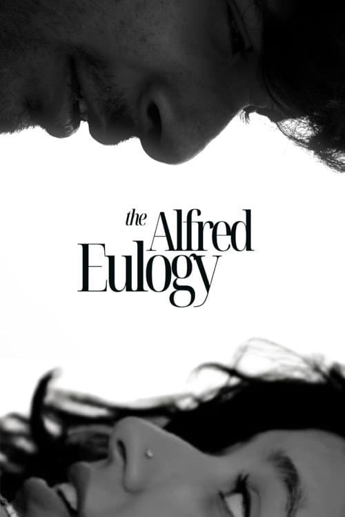 The Alfred Eulogy poster