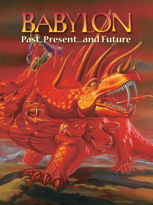 Babylon: Past, Present and Future poster