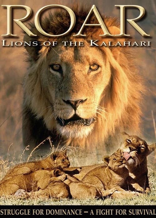 Roar: Lions of the Kalahari poster