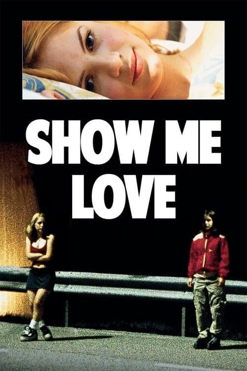 Show Me Love poster
