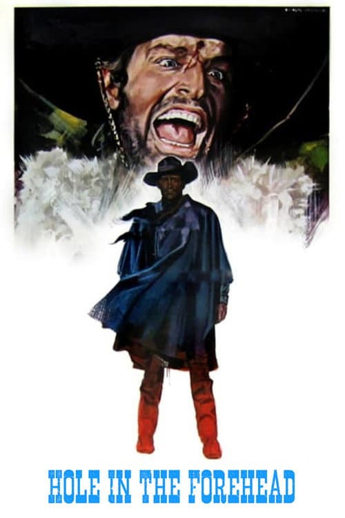 Hole in the Forehead poster