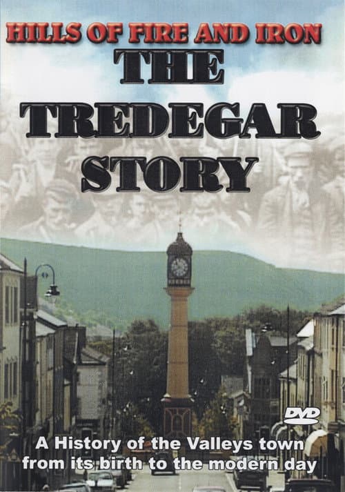 The Tredegar Story poster