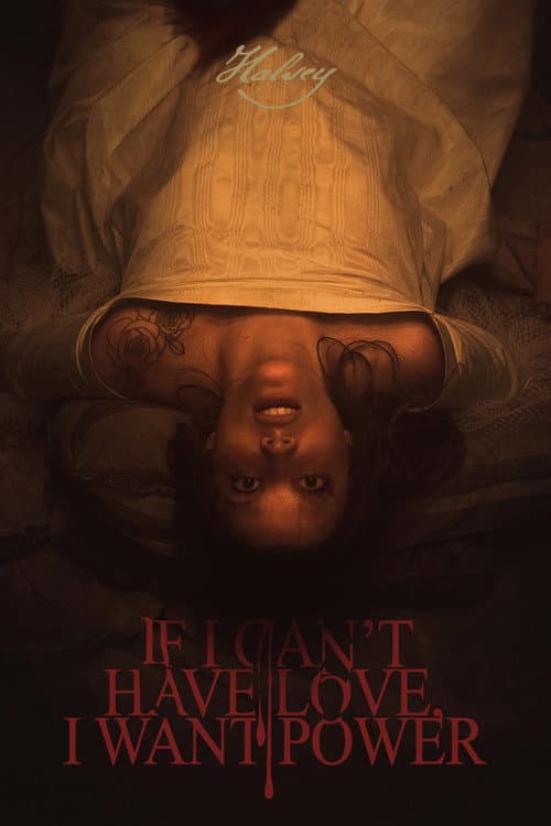 If I Can't Have Love, I Want Power poster