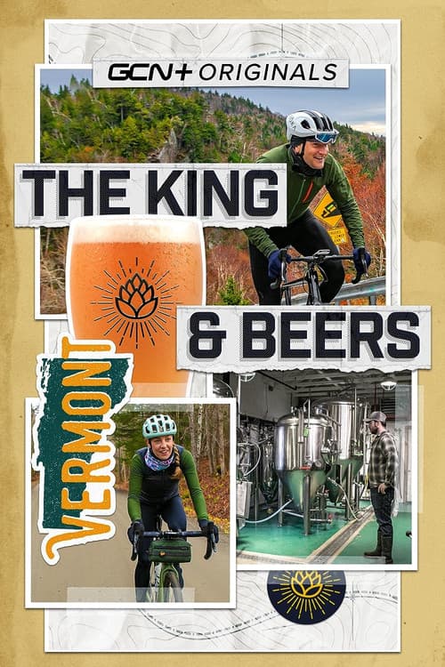 The King and Beers - A Gravel Epic in Vermont poster