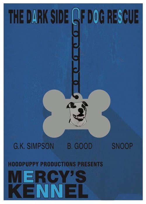 Mercy's Kennel poster