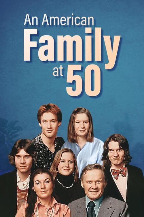 An American Family at 50 poster