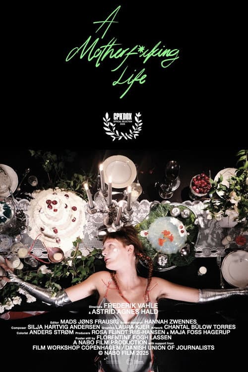 A Motherf*cking Life poster