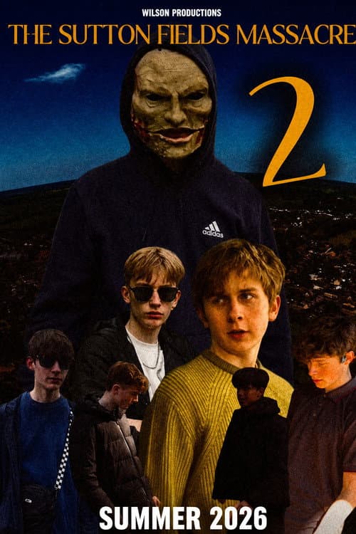 The Sutton Fields Massacre 2 poster