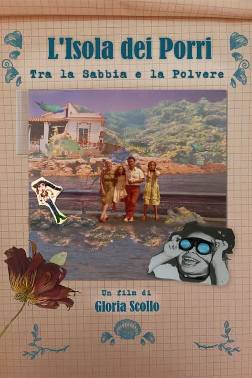 L'Isola dei Porri. Between Sand and Dust poster