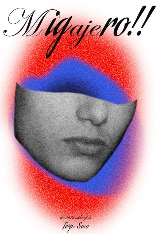 MIGAJERO!! poster