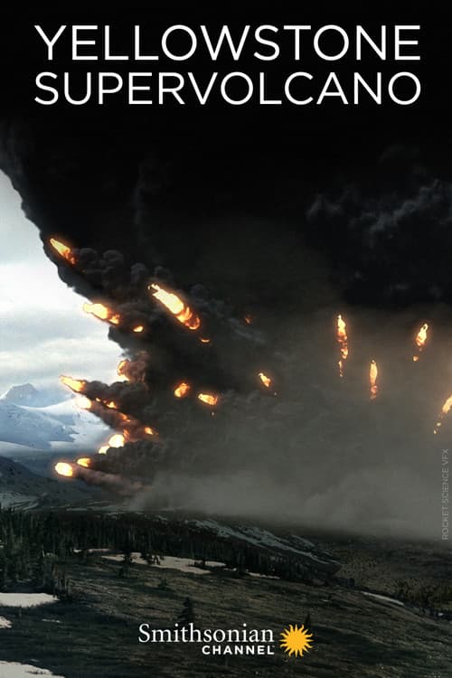 Yellowstone Supervolcano poster