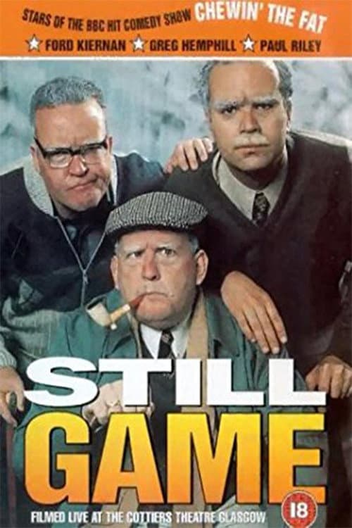 Still Game: Live at the Cottiers Theatre - Glasgow poster