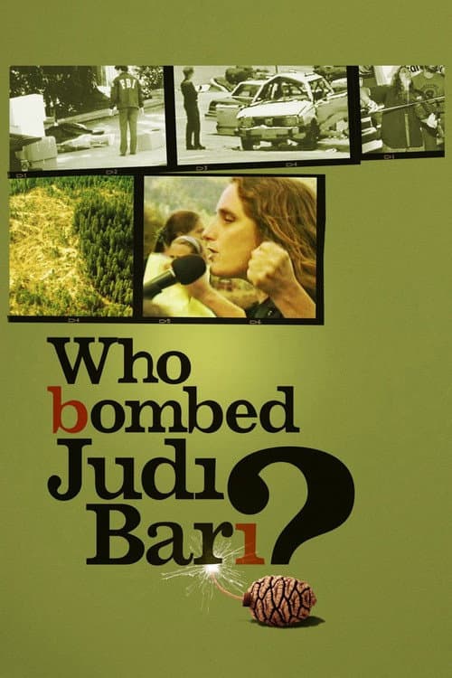 Who Bombed Judi Bari? poster
