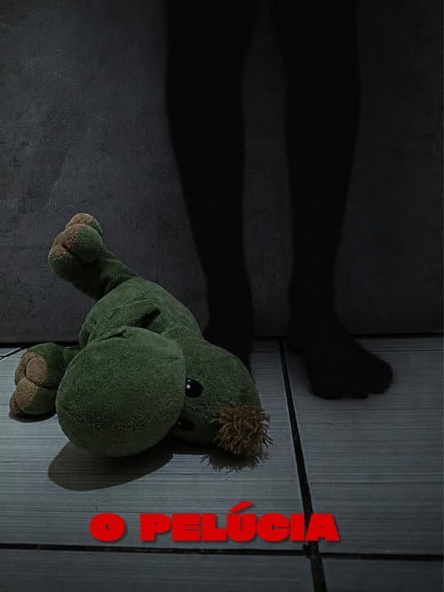 O Pelúcia poster