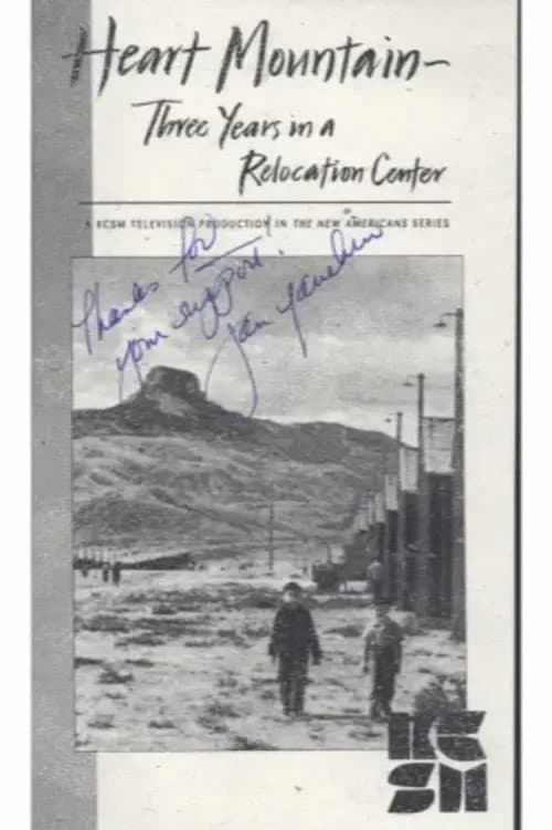 Heart Mountain: Three Years in a Relocation Center poster