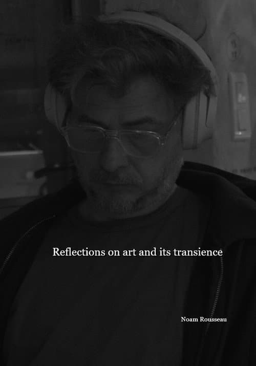 Philosophical reflection on art and its transience poster