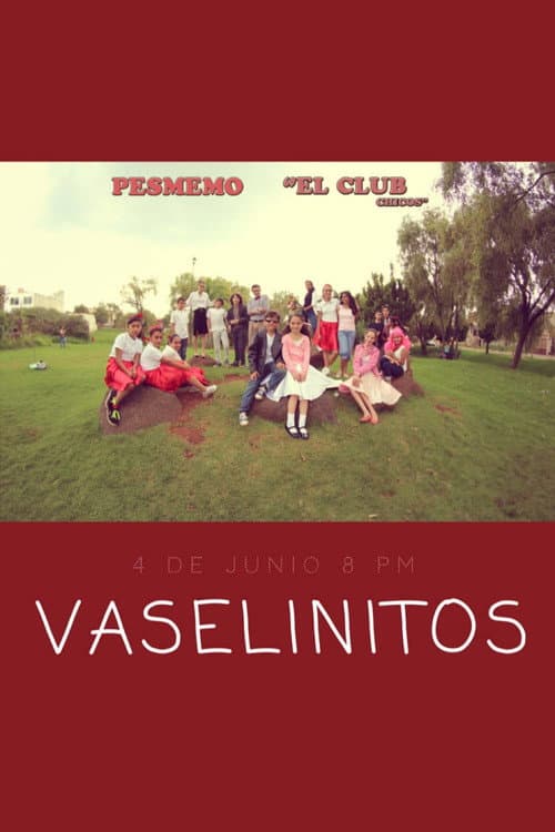 Vaselinitos poster