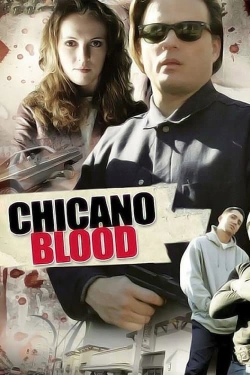 Chicano Blood poster