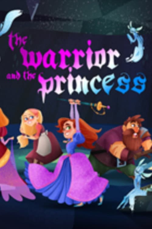 O Guerreiro e a Princesa poster