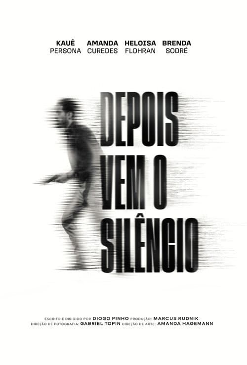Depois vem o Silêncio poster