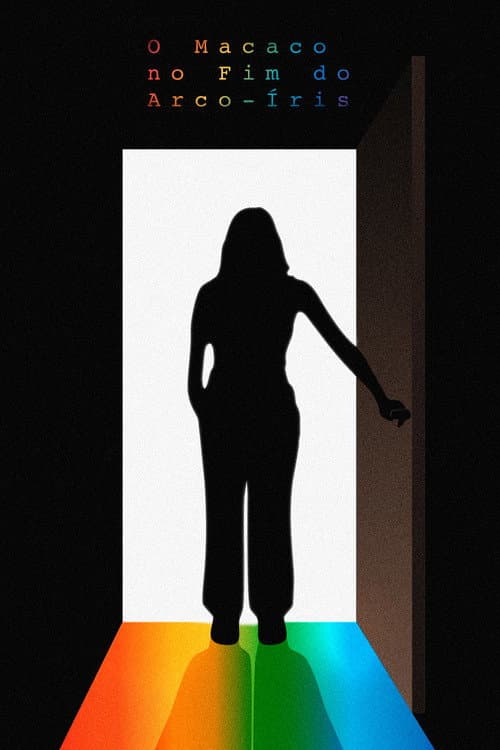 The Monkey at the End of The Rainbow poster