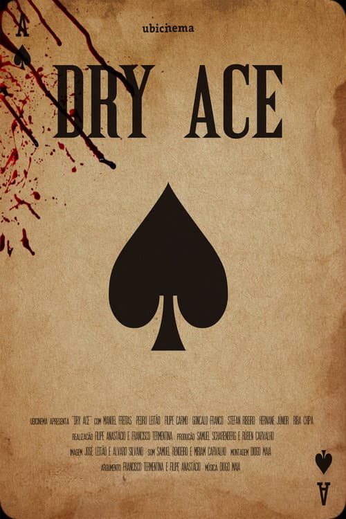 Dry Ace poster