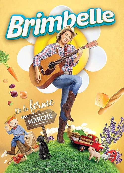 Brimbelle: De la Ferme au Marché poster