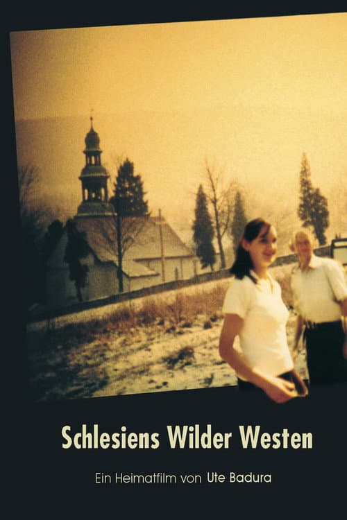 Schlesiens Wilder Westen poster