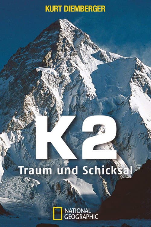 K2, Dream and Destiny poster