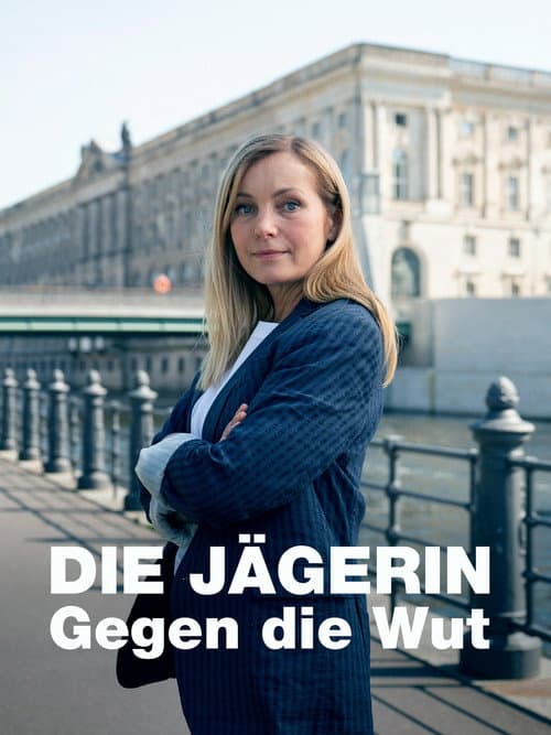 Die Jägerin - Gegen die Wut poster