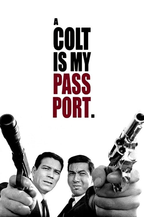 A Colt is My Passport poster