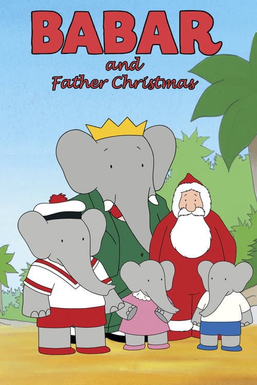 Babar and Father Christmas poster
