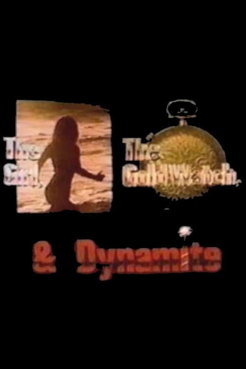 The Girl, the Gold Watch & Dynamite poster