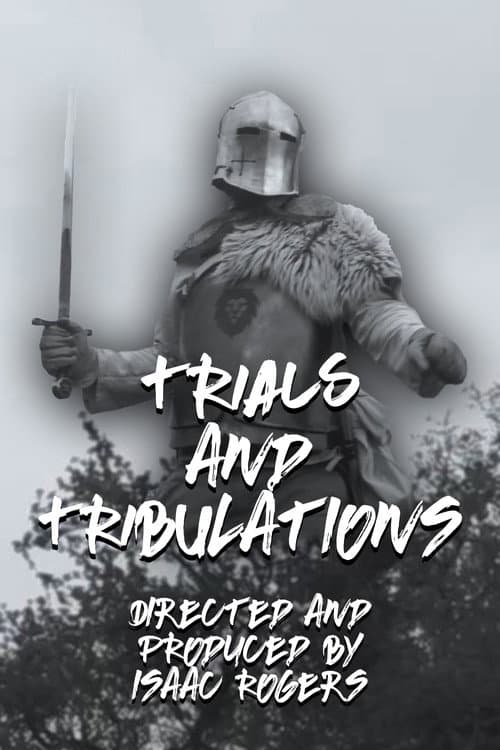 Trials and Tribulations (Prüfungen und Trübsal) poster