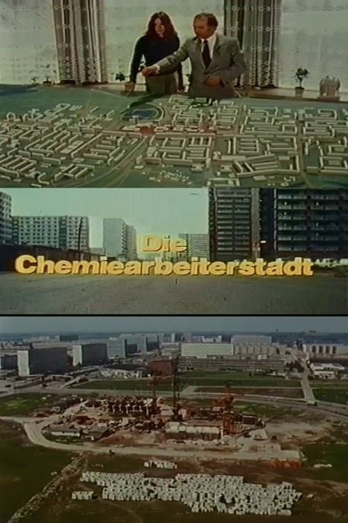 Die Chemiearbeiterstadt poster