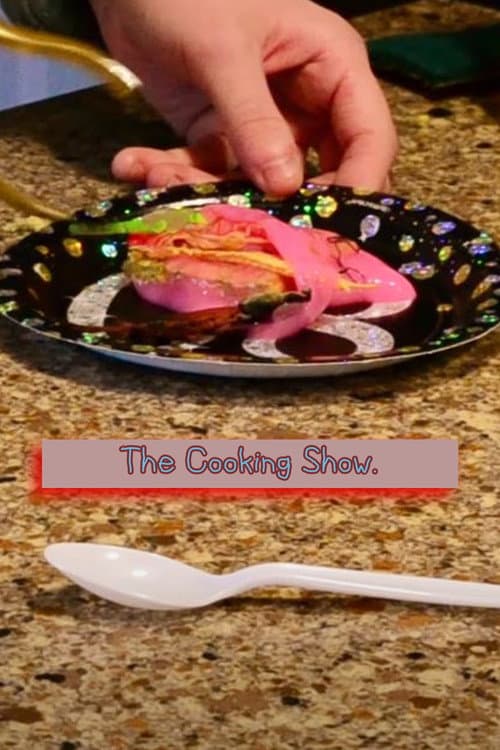 The Cooking Show. poster
